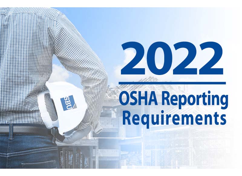 osha reporting requirements saginaw bay underwriters 2022
